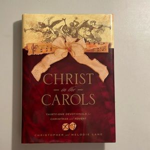 🌈2/$8  Christ in the Carols: Thirty-One Devotionals for Christmas and Ad…
